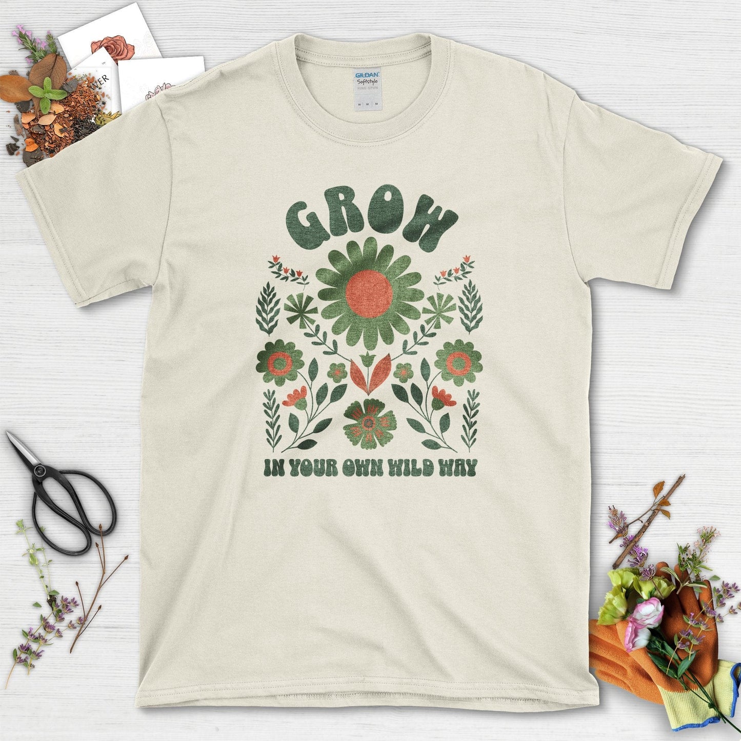 Grow Your Own Wild Way T-Shirt