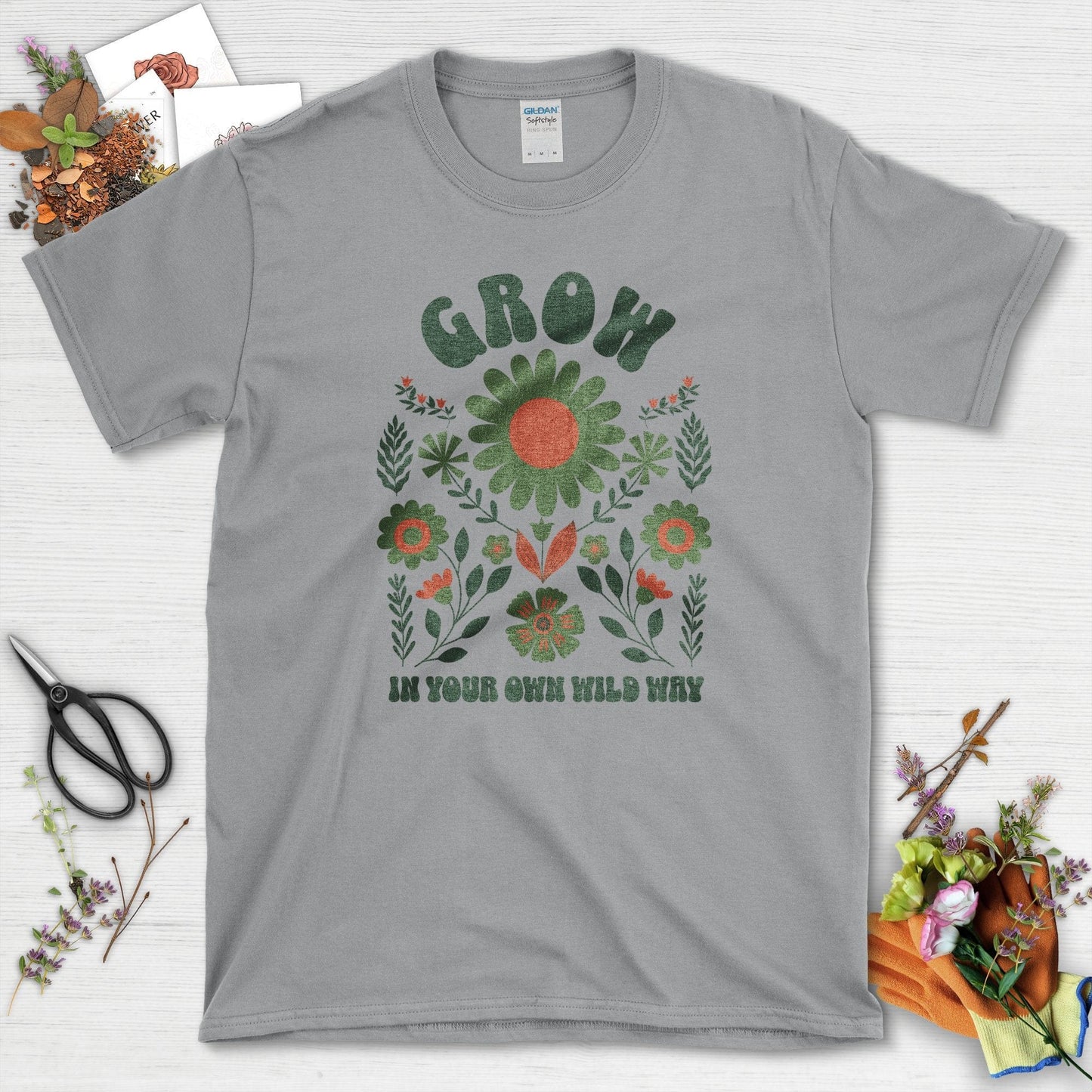 Grow Your Own Wild Way T-Shirt