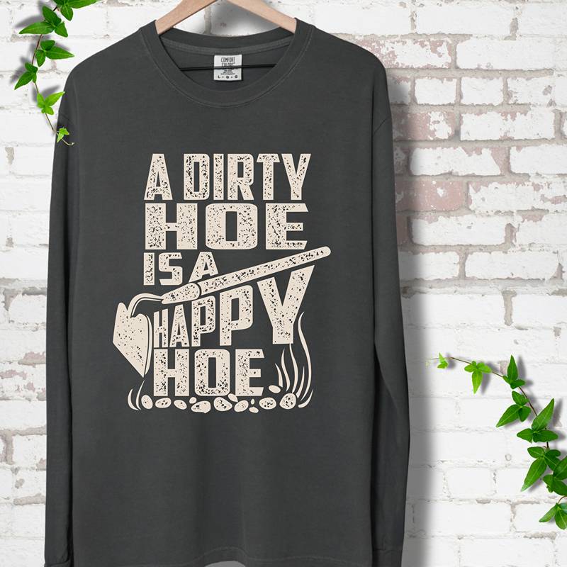 Happy Hoe Long Sleeves