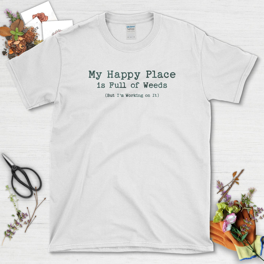 Happy Place Full of Weeds T-Shirt 5hteam