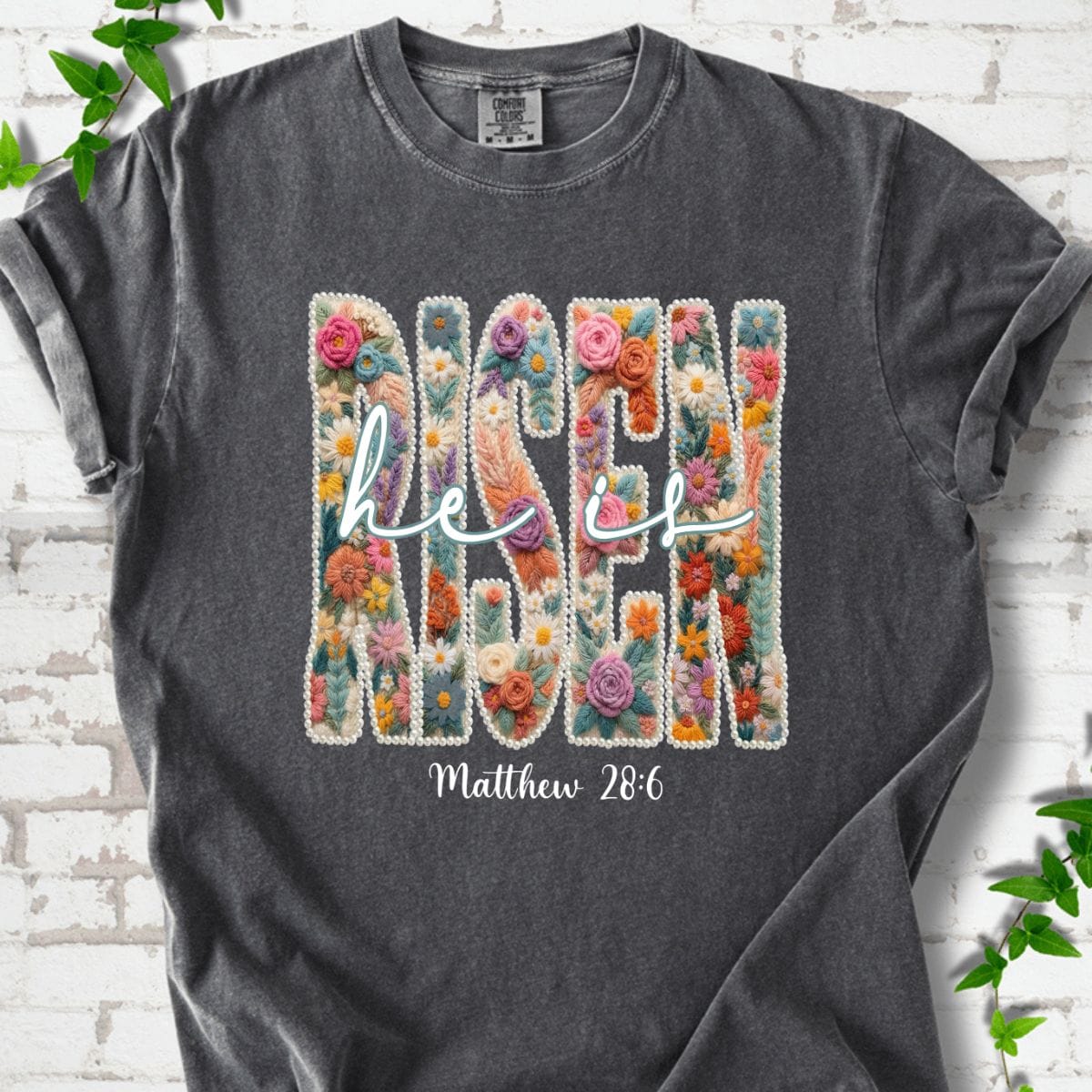 He is Risen T-Shirt