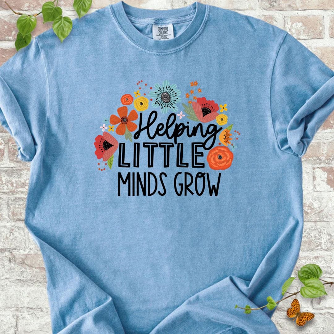 Helping Little Minds Grow T-Shirt