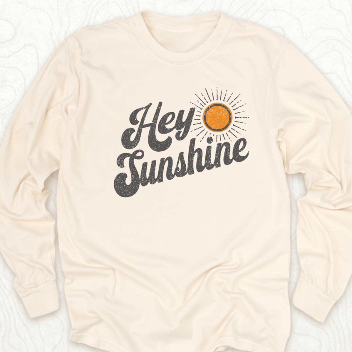 Hey Sunshine LS T-shirt