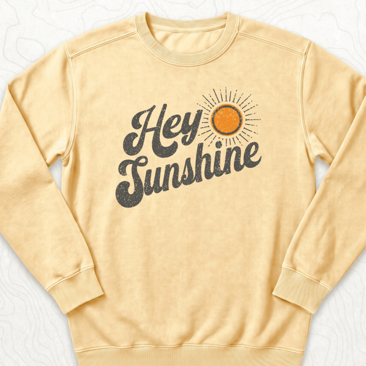Hey Sunshine Sweatshirt