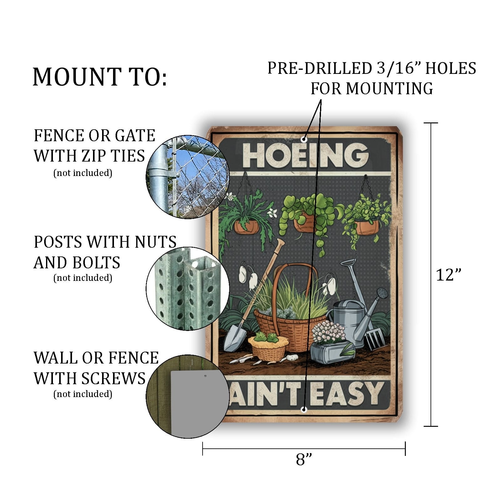 Hoeing Ain't Easy Metal Sign