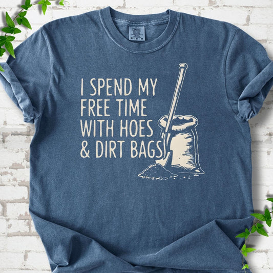 Hoes & Dirty Bags T-Shirt