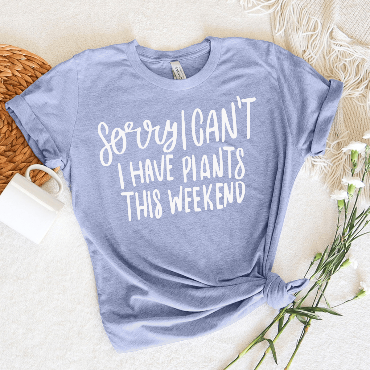 I Can't I Have Plants Unisex Tee