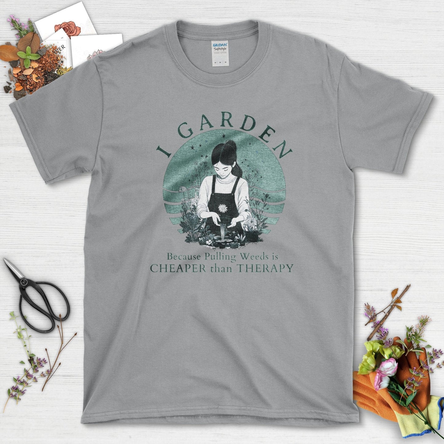 I Garden Cheaper Than Therapy T-Shirt