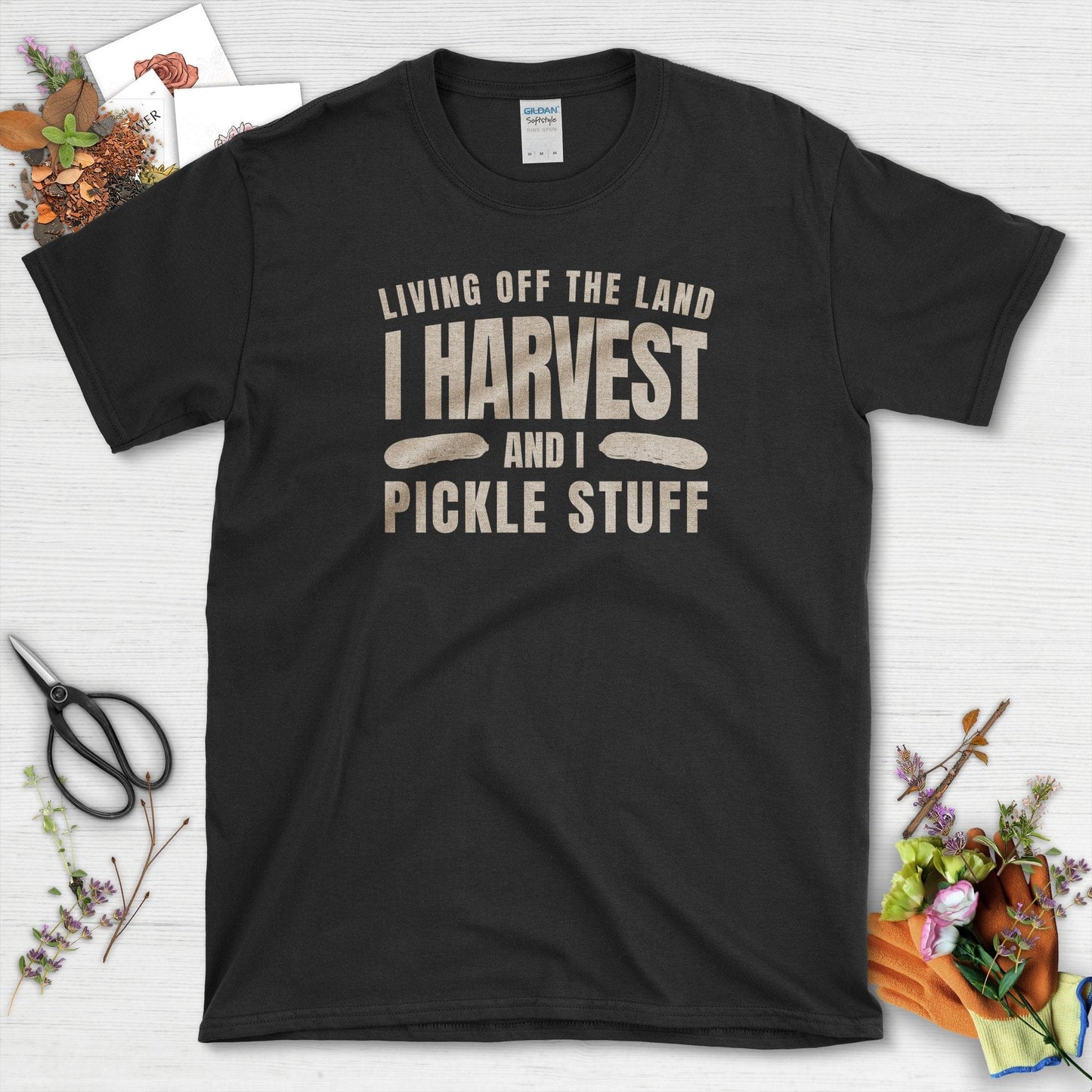 I Harvest & Pickle Stuff T-Shirt