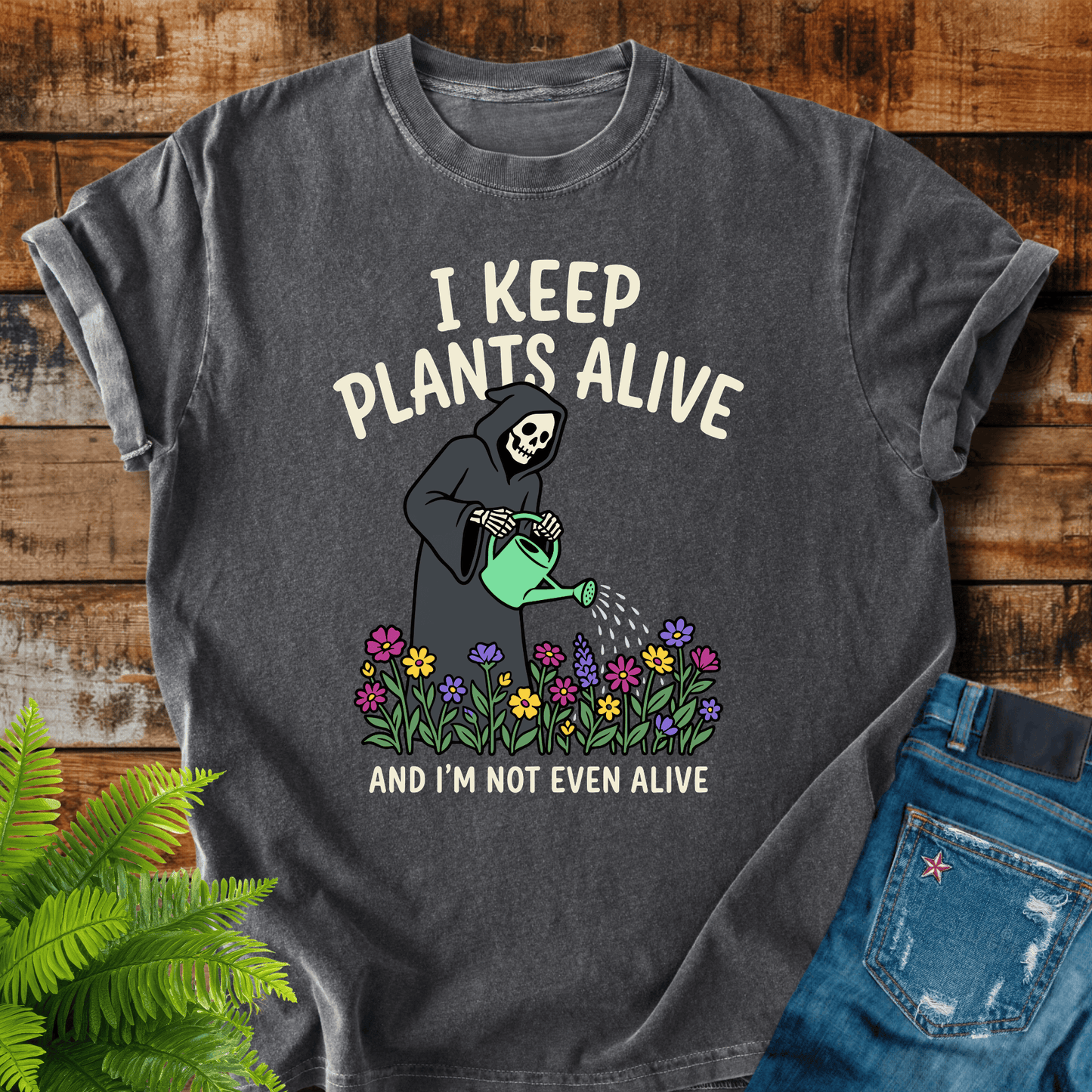 I Keep Plants T-shirt