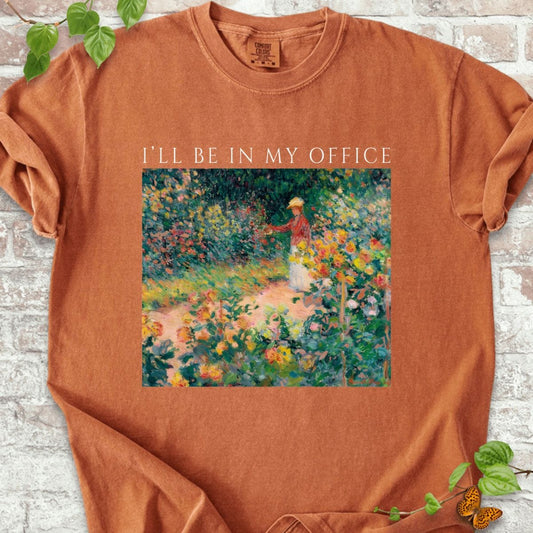 I'll Be in My Office T-Shirt