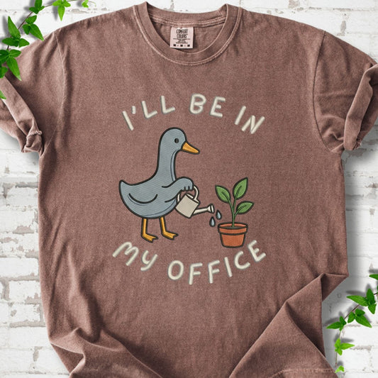 I'll Be in My Office T-Shirt
