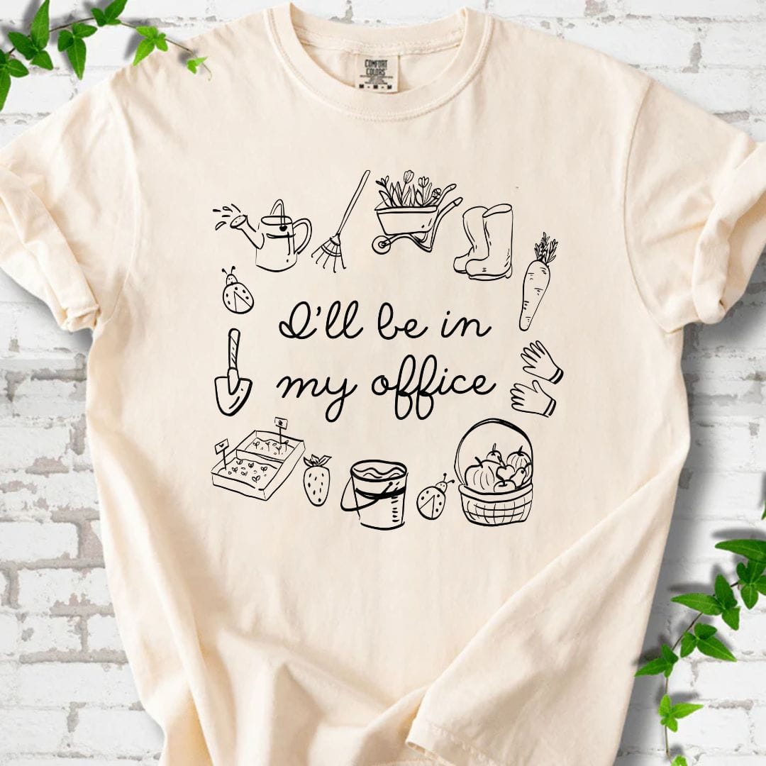 I'll Be in My Office T-Shirt