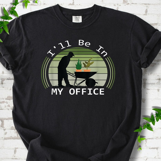 I'll Be In My Office T-Shirt