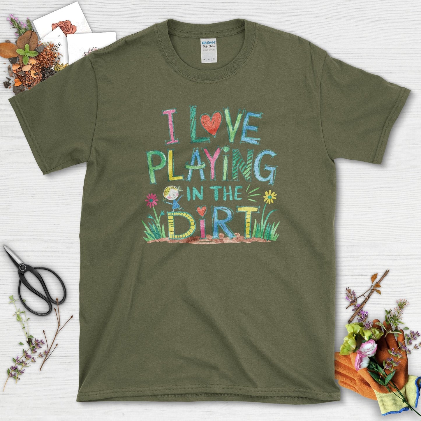 I Love Playing in Dirt T-Shirt
