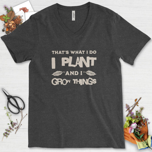 I Plant And I Grow Things V-Neck