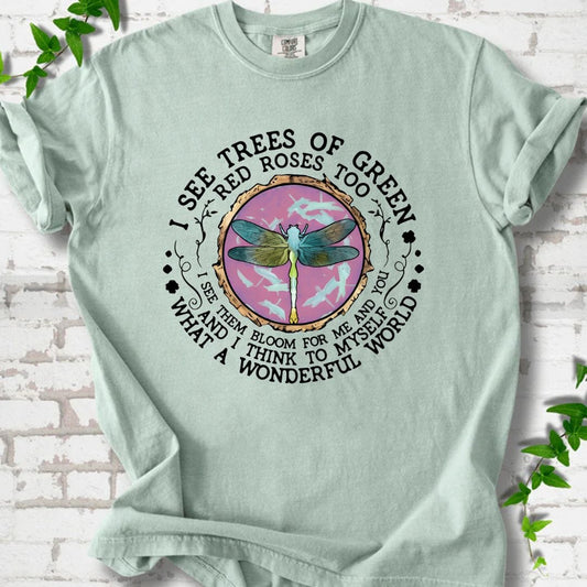I See Trees of Green T-Shirt