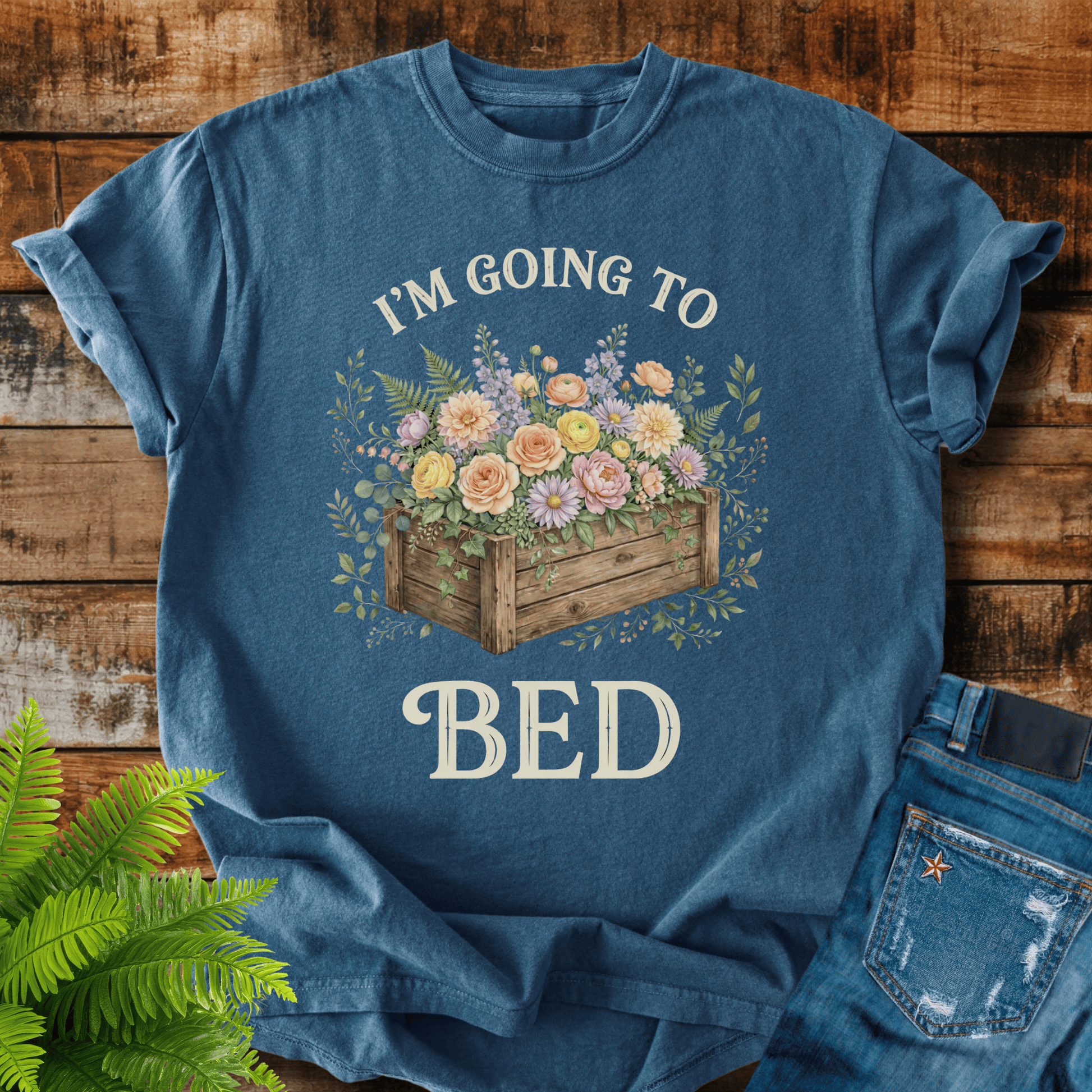 Im Going Bed T-shirt