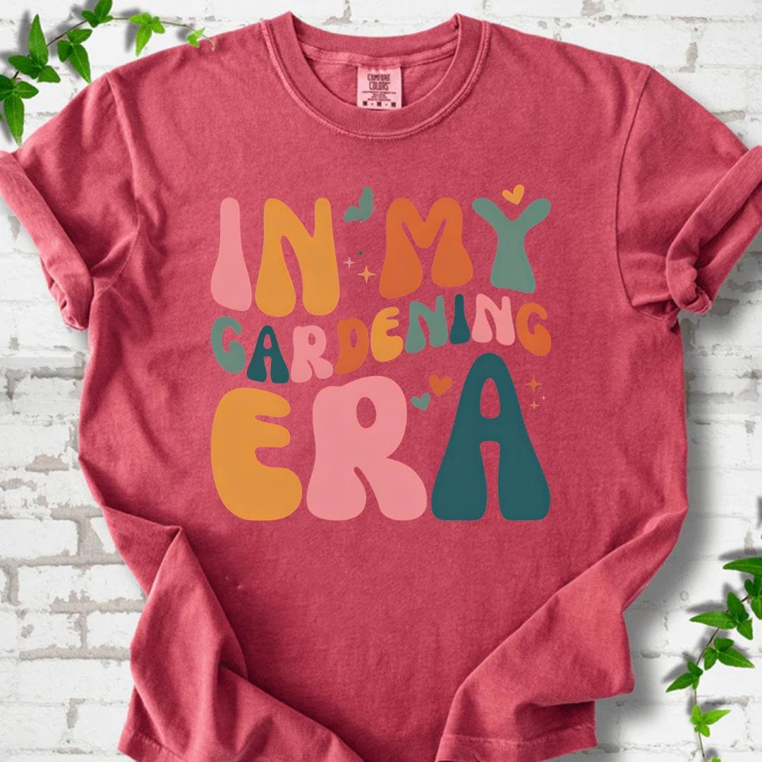 In My Gardening Era T-Shirt