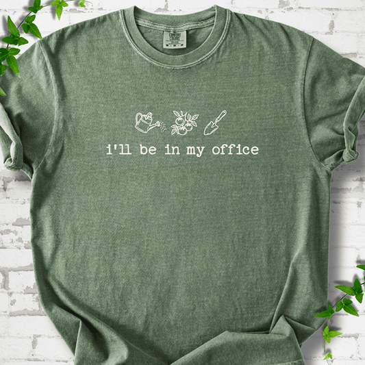 In My Office T-Shirt