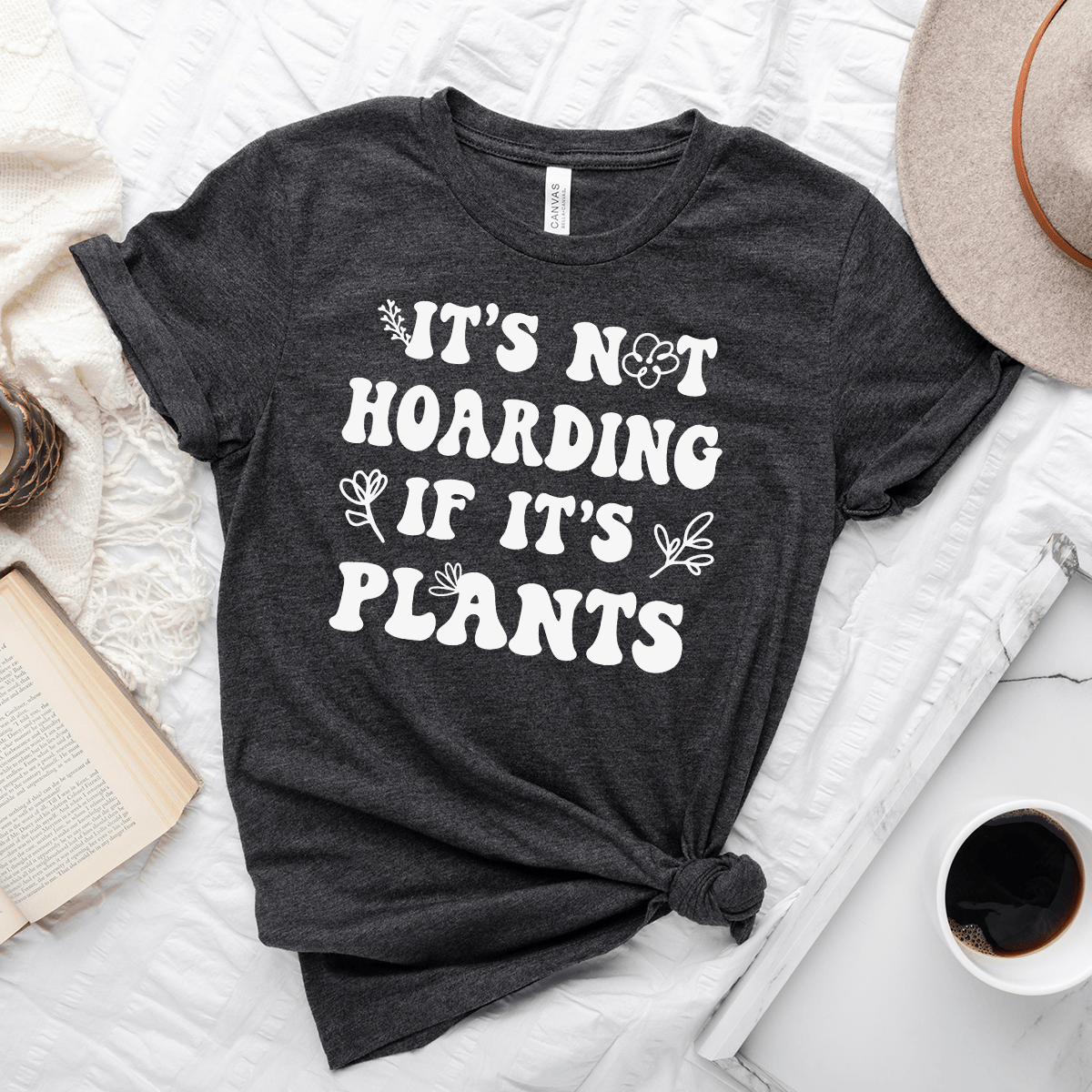 It's Not Hoarding Floral Unisex Tee