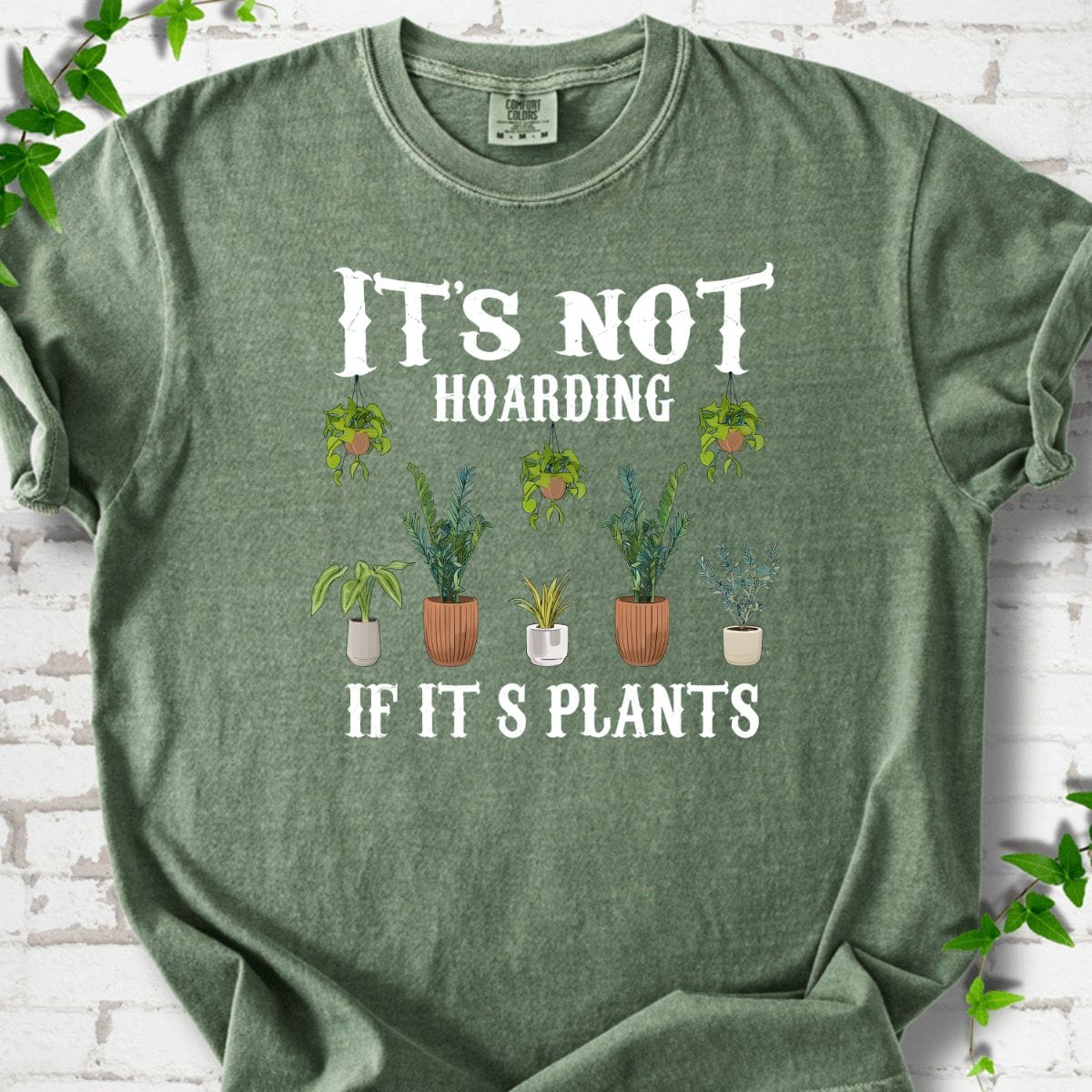 It's Not Hoarding T-Shirt