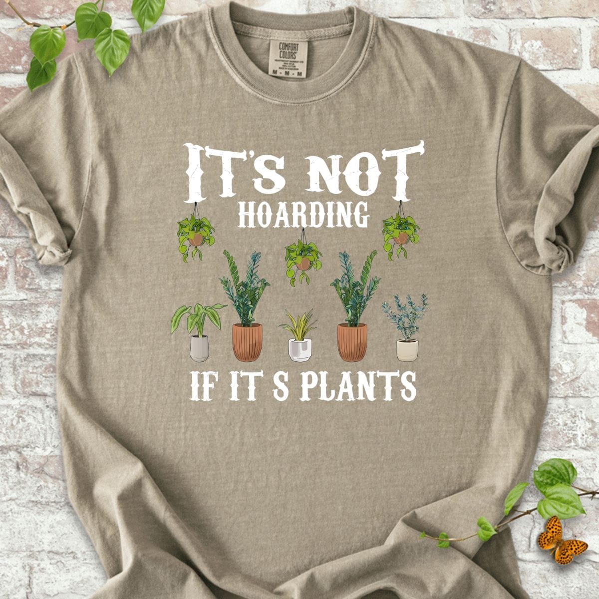 It's Not Hoarding T-Shirt
