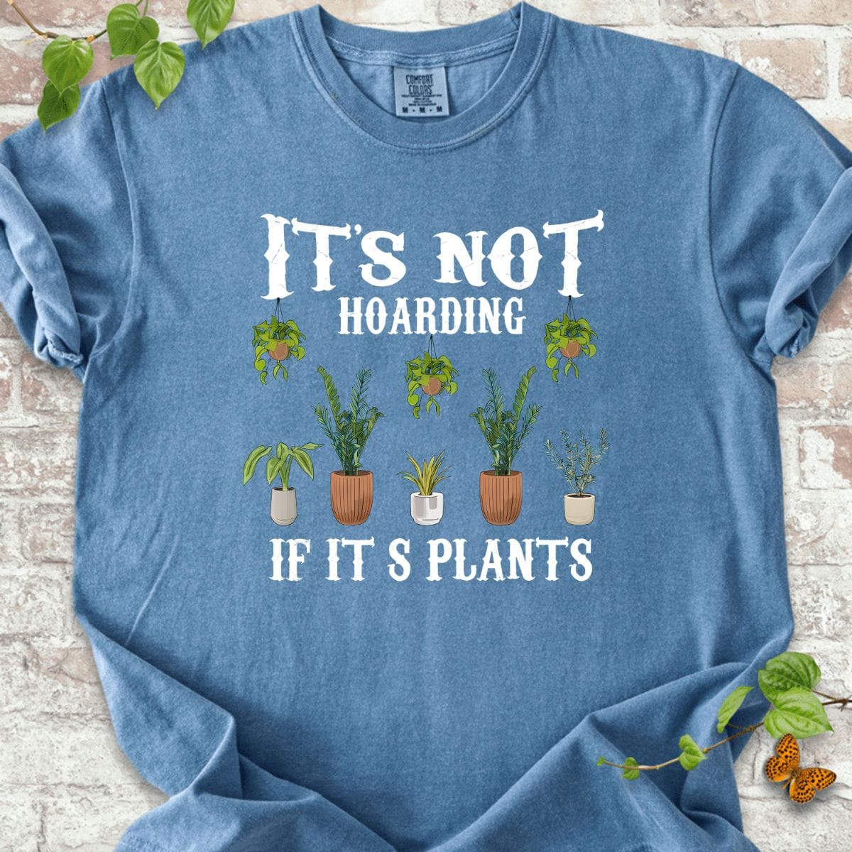 It's Not Hoarding T-Shirt