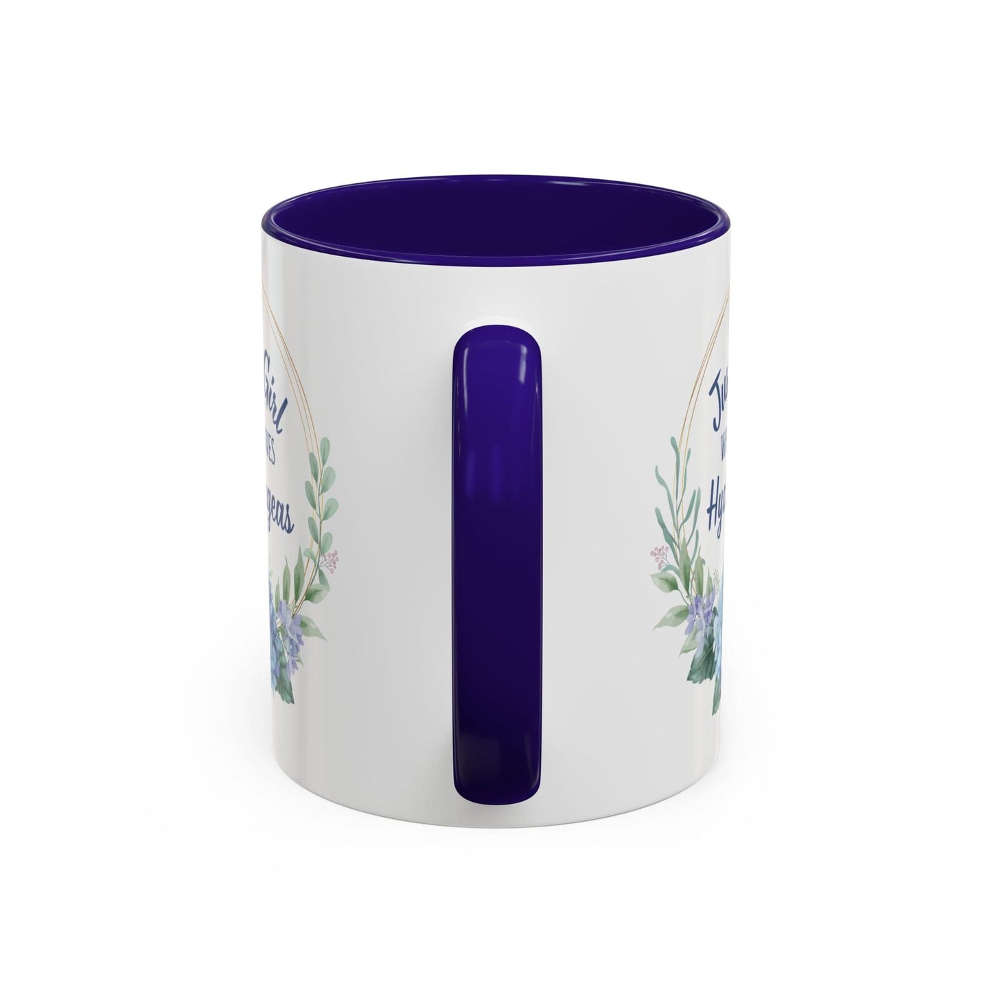 Just a Girl Who Loves Hydrangeas Mug (11/15oz)