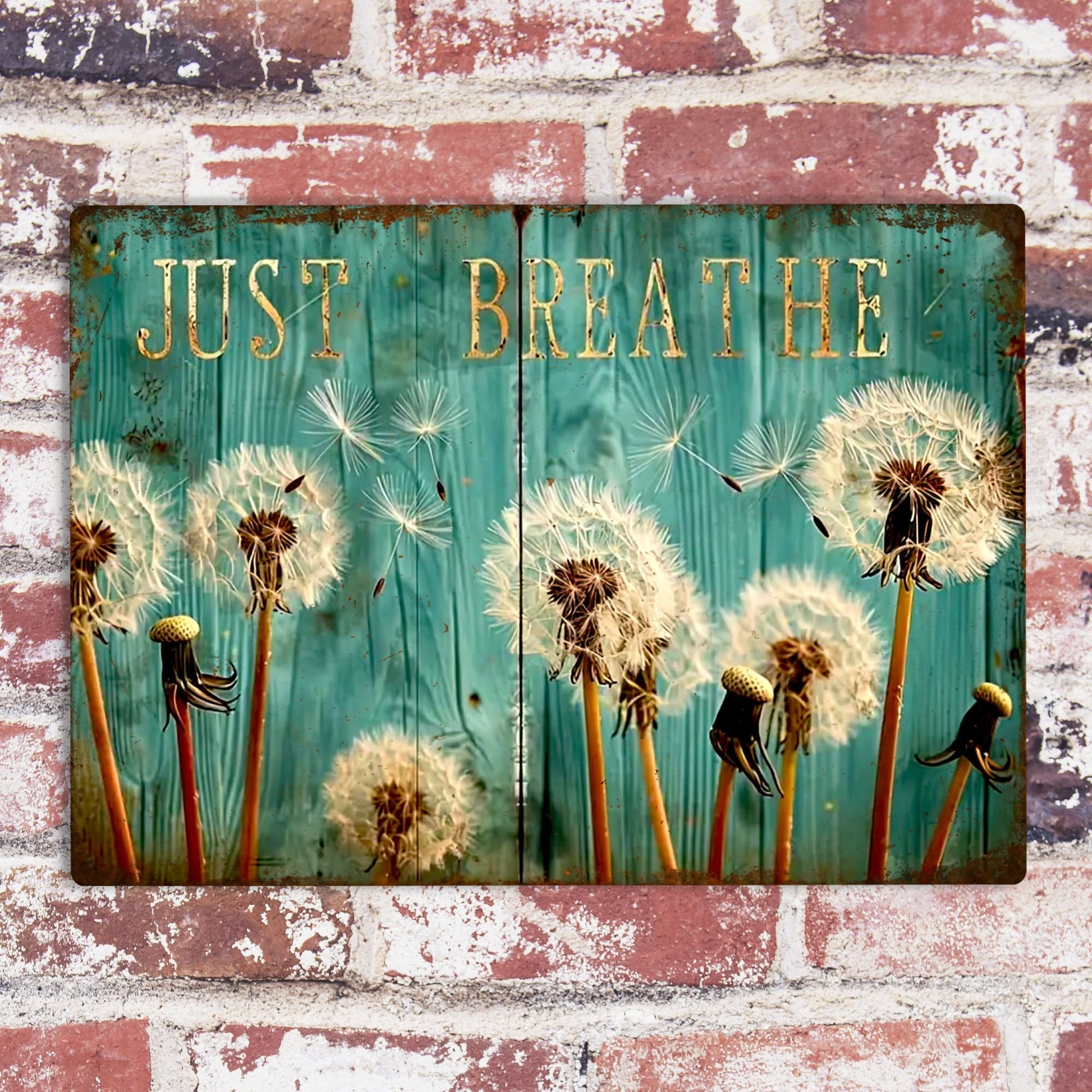 Just Breathe Dandelion Metal Sign