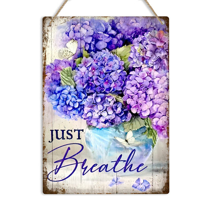 Just Breathe Purple Hydrangea Metal Sign