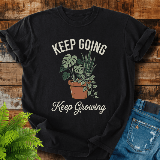 Keep Growing T-shirt