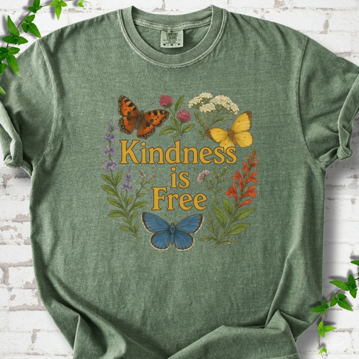 Kindness is Free T-Shirt