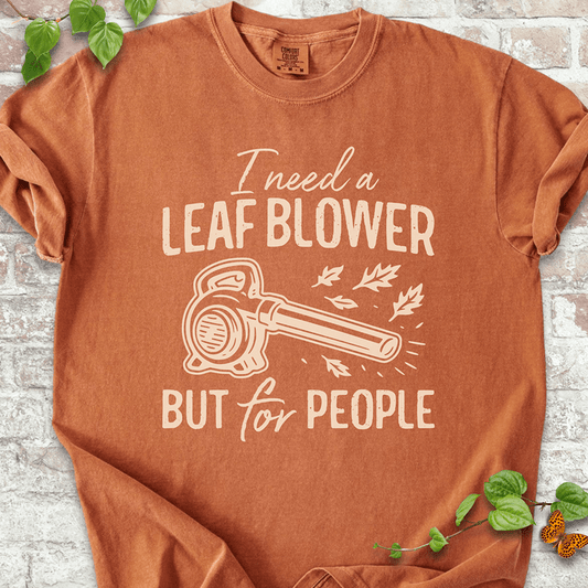 Leaf Blower T-Shirt