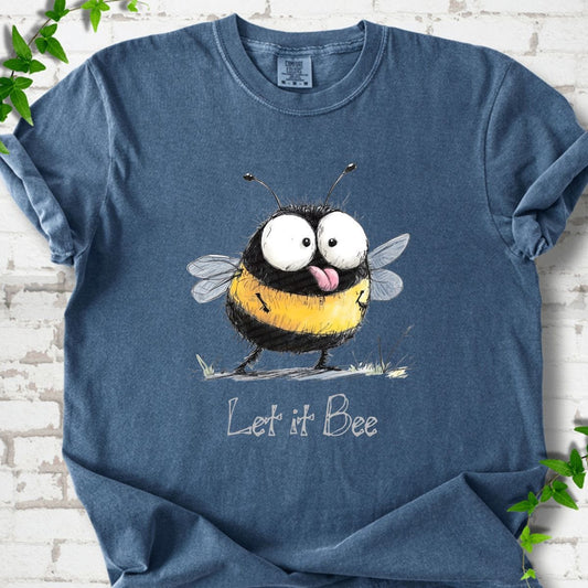 Let It Bee T-Shirt