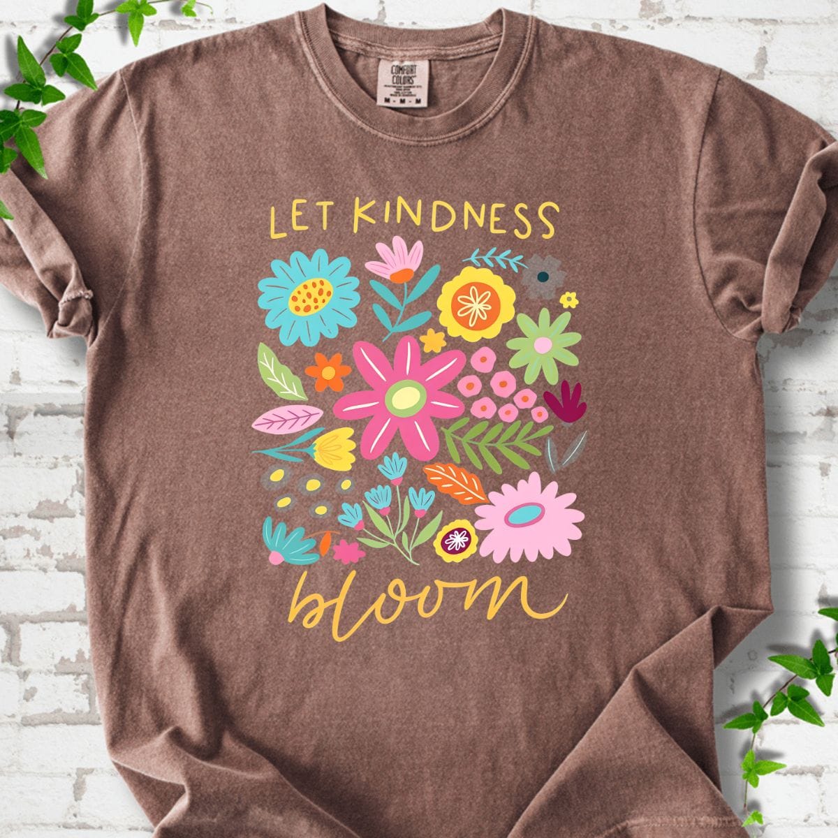 Let Kindness Bloom T-Shirt