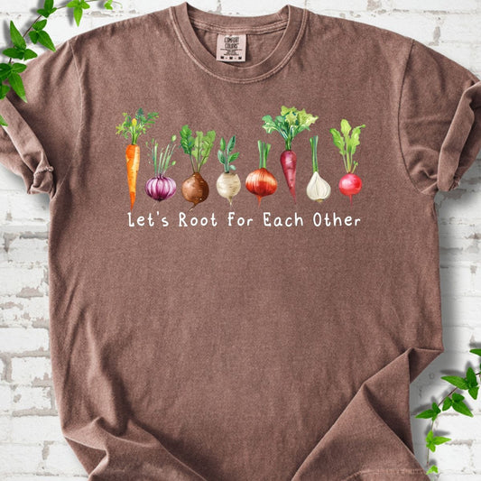 Let's Root For Each Other T-Shirt
