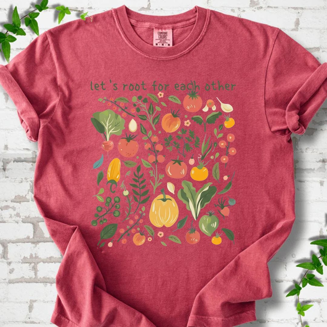 Let's Root For Each Other T-Shirt