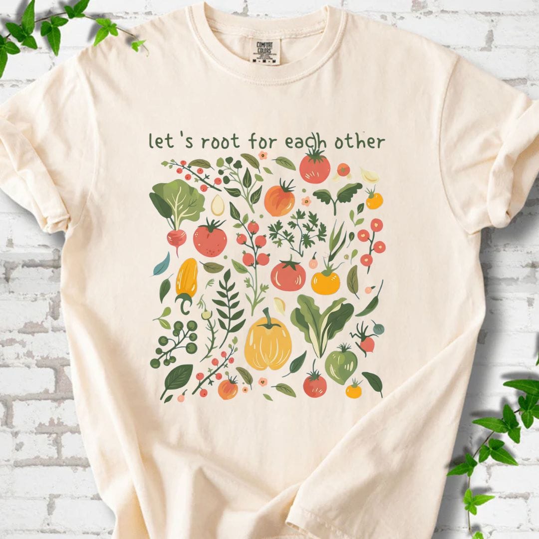 Let's Root For Each Other T-Shirt