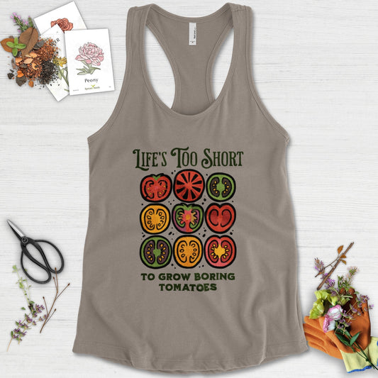 Life's Too Short Tomatoes Racerback