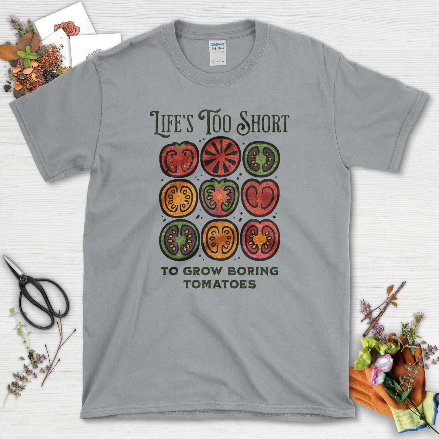 Life's Too Short Tomatoes T-Shirt