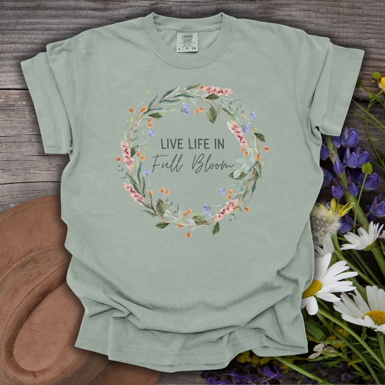 Live Life in Full Bloom Floral Wreath T-Shirt