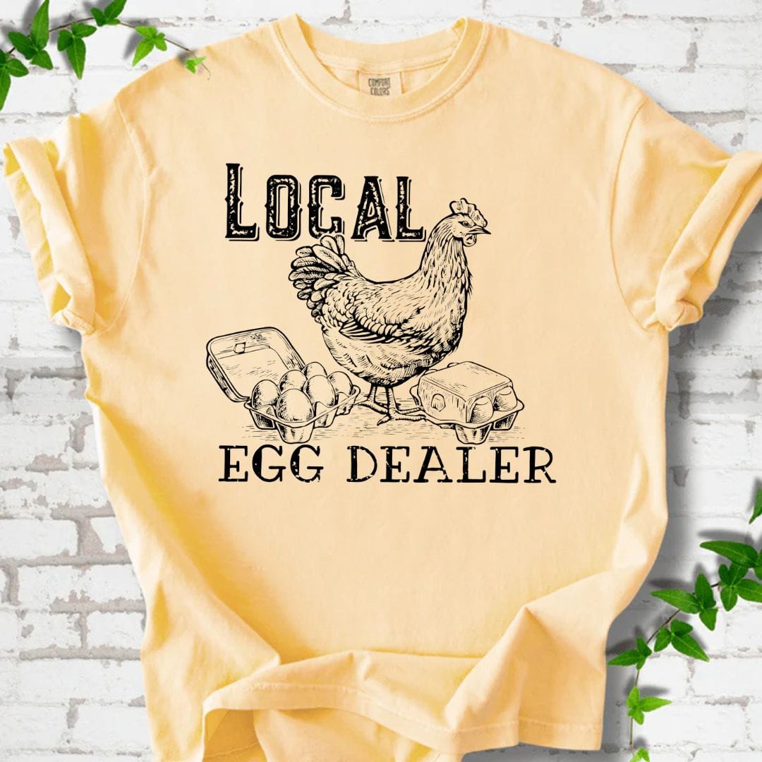 Local Egg Dealer T-Shirt