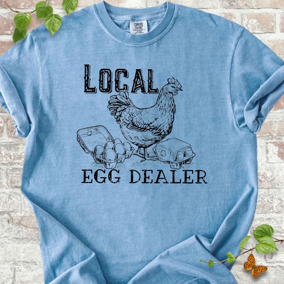 Local Egg Dealer T-Shirt