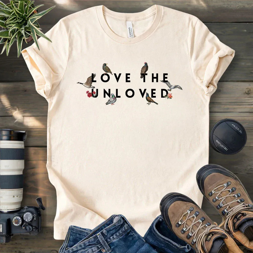 Love The Unloved T-shirt