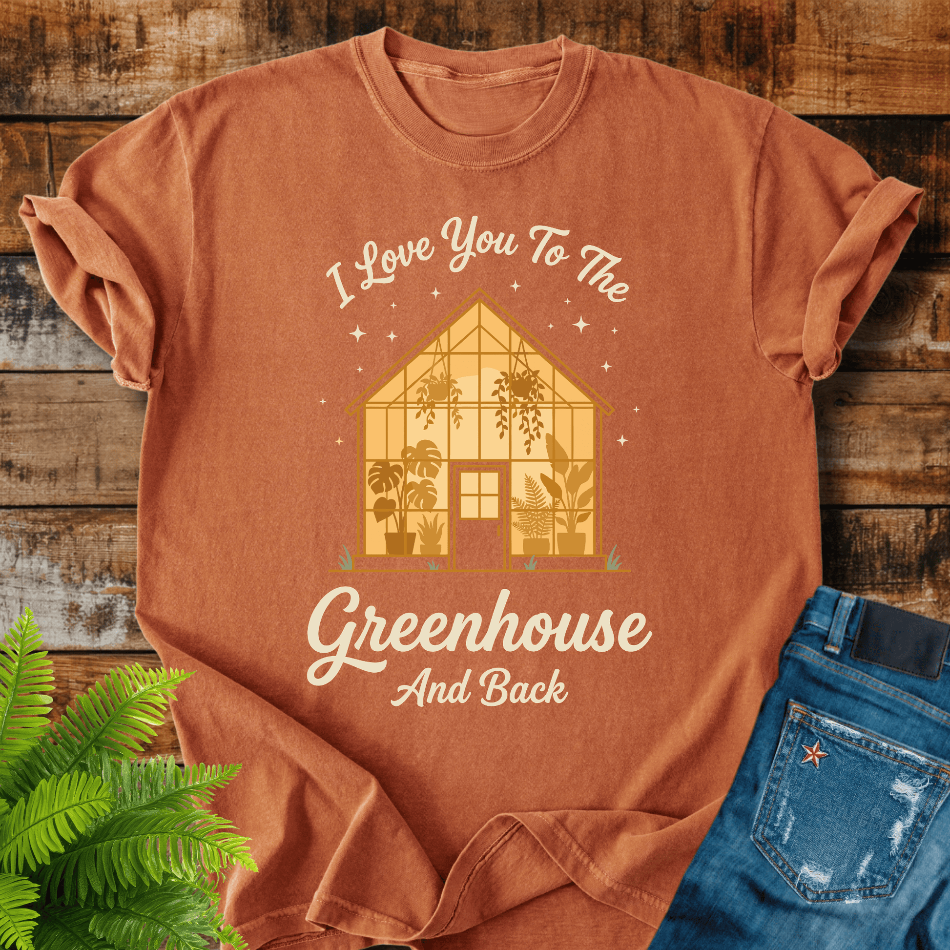 Love You Greenhouse T-shirt