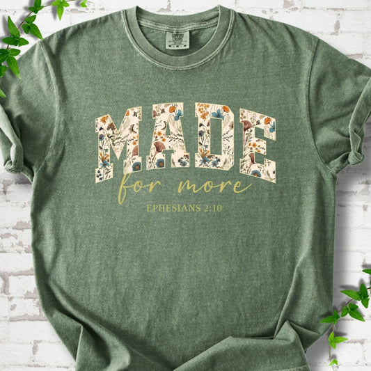 Made For More T-Shirt
