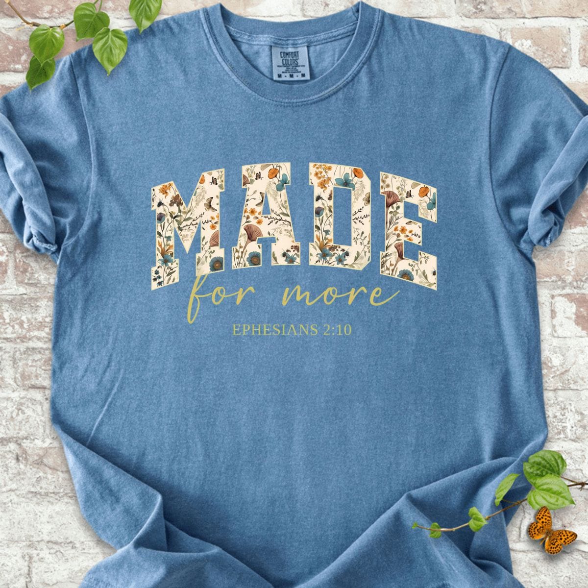 Made For More T-Shirt