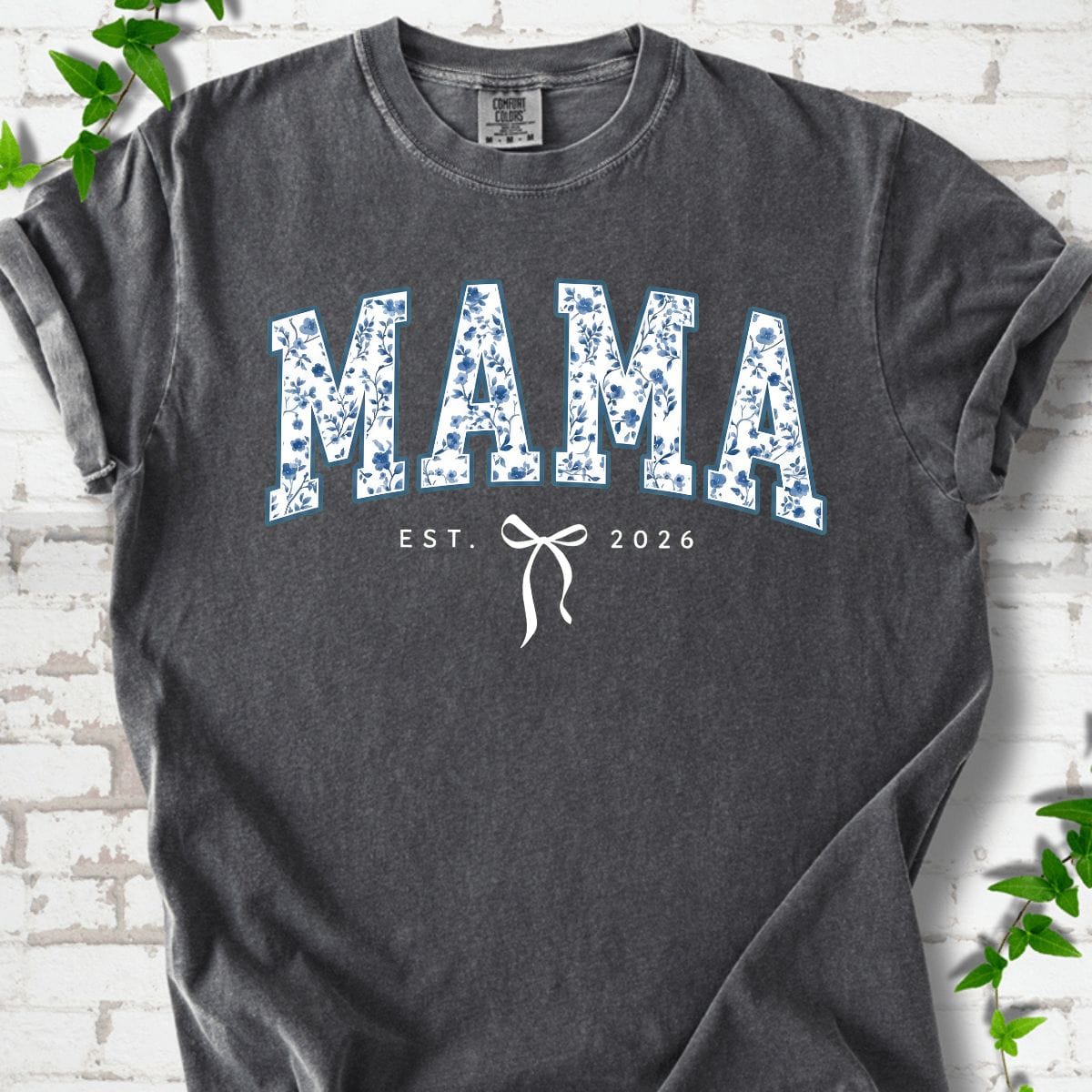 Mama Est 2026 Flowers T-Shirt