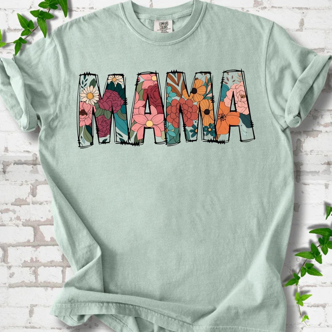 Mama Flowers T-Shirt